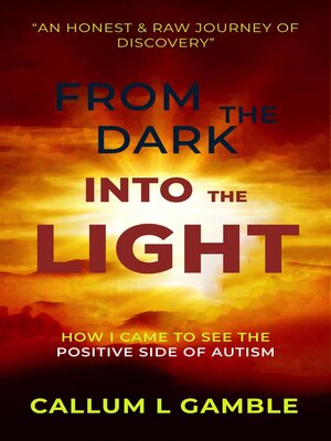 cover image of From the Dark into the Light